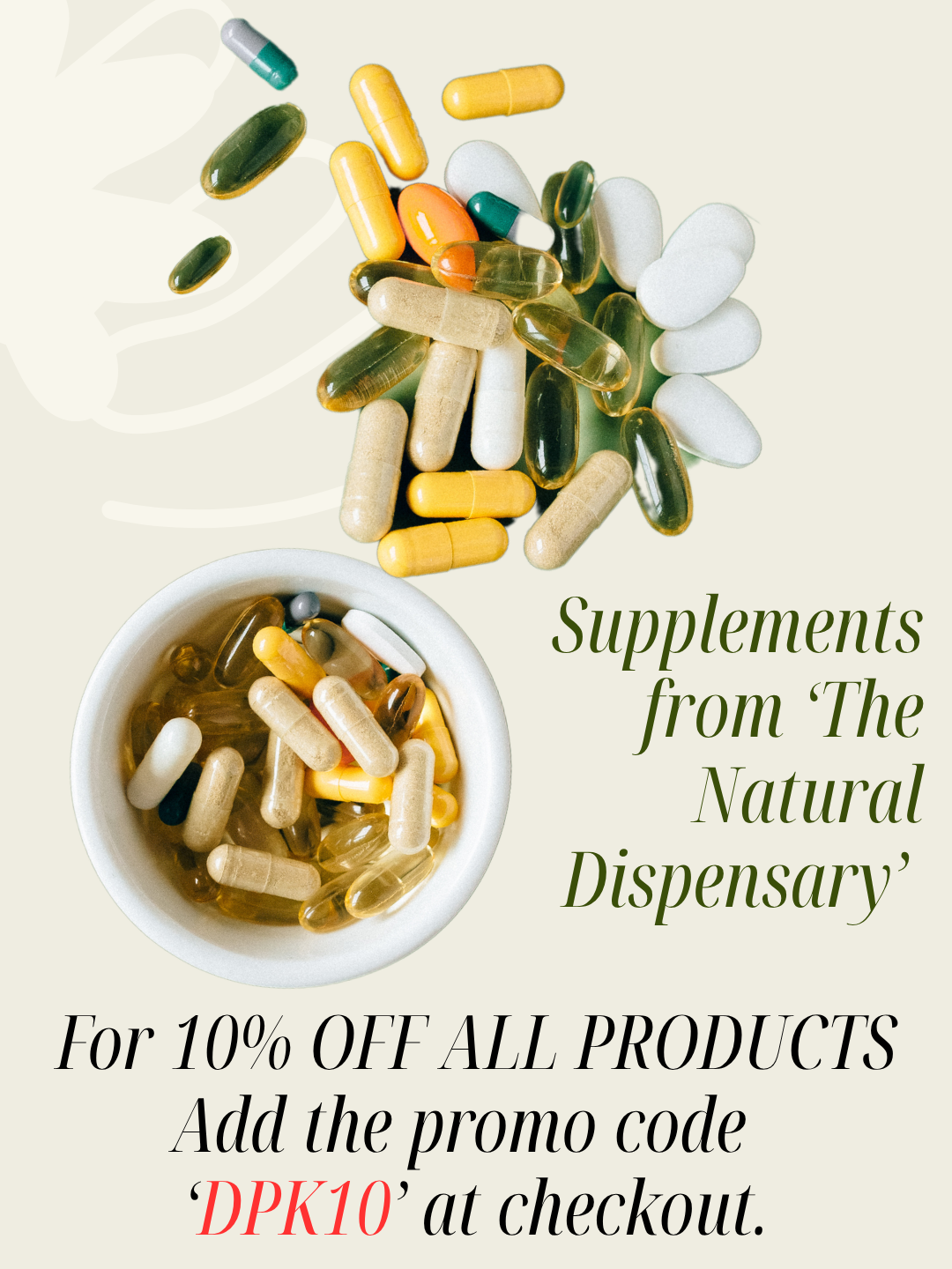Natural dispensary 10% off all products